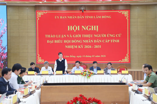 UBND tỉnh Lâm Đồng giới thiệu người ứng cử đại biểu HĐND tỉnh nhiệm kỳ 2026-2031