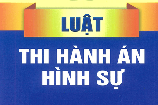 Kế hoạch triển khai thi hành Luật Thi hành án hình sự năm 2025