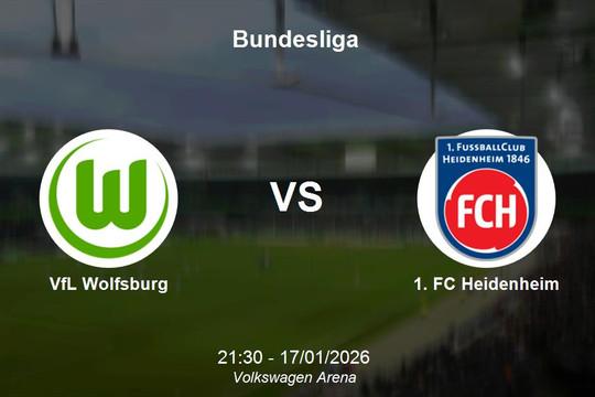Nhận định VfL Wolfsburg vs 1. FC Heidenheim - Bundesliga: Bầy sói tìm lại niềm tin