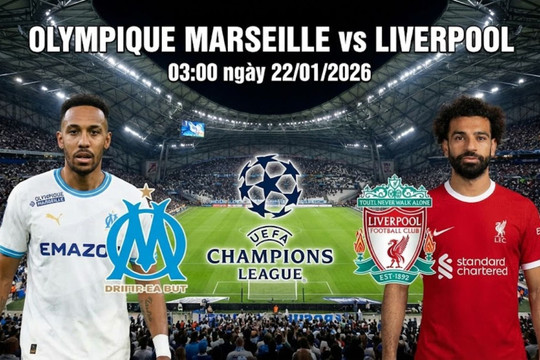 Trực tiếp Olympique Marseille đấu với Liverpool 03h00 ngày 22/1/2026