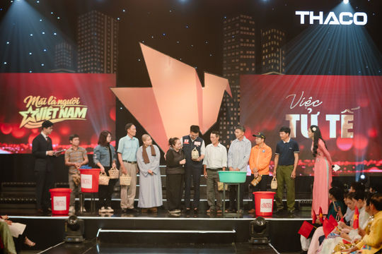 Gala Việc tử tế Tết Bính Ngọ: Lan tỏa thông điệp nhân văn Mãi là người Việt Nam