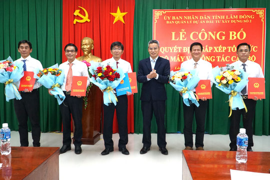 Lâm Đồng công bố quyết định về tổ chức bộ máy Ban Quản lý dự án đầu tư xây dựng số 2