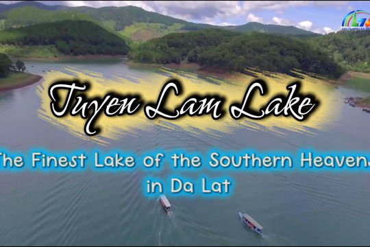 Tuyen Lam Lake – “The Finest Lake of the Southern Heavens” in Da Lat