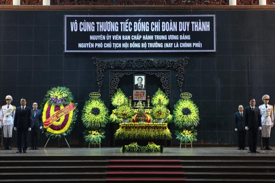 Lễ tang cấp Nhà nước nguyên Phó Chủ tịch Hội đồng Bộ trưởng Đoàn Duy Thành