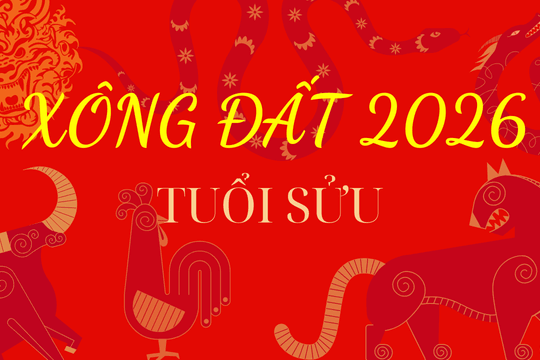 Những tuổi xông đất, xông nhà năm 2026 cho tuổi Sửu may mắn cả năm