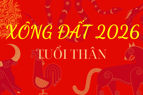 Những tuổi xông đất, xông nhà năm 2026 cho tuổi Thân may mắn cả năm
