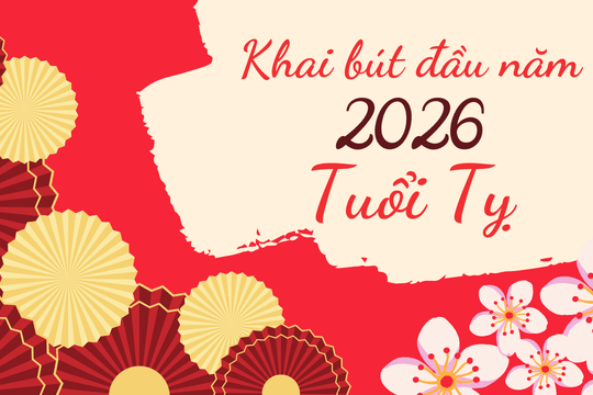 Cẩm nang khai bút đầu năm 2026 dành riêng cho người tuổi Tỵ