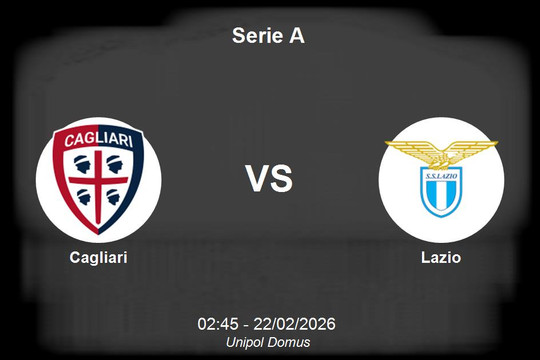 Nhận định Cagliari vs Lazio - Serie A: Thử thách cho đại diện thủ đô tại Unipol Domus