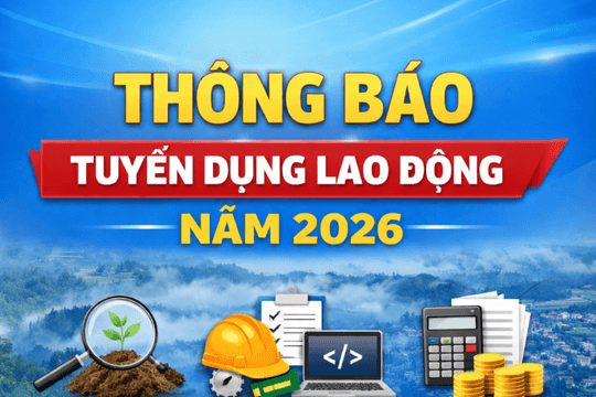Trung tâm quan trắc Lâm Đồng tuyển 15 lao động năm 2026