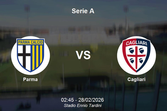 Nhận định Parma vs Cagliari - Serie A