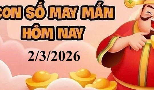 Con số may mắn hôm nay 2/3/2026: Gợi ý cát lành cho 12 con giáp và cung hoàng đạo