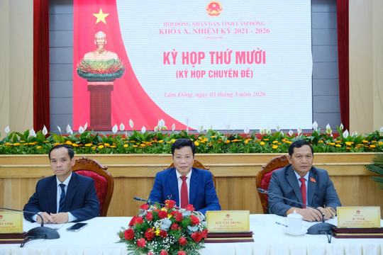 Kỳ họp thứ 10 HĐND tỉnh Lâm Đồng quyết nghị vốn đầu tư công năm 2026