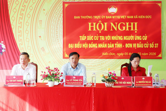 Cử tri xã Kiến Đức đặt nhiều kỳ vọng vào đại biểu HĐND tỉnh nhiệm kỳ 2026 - 2031