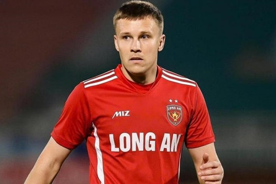 Long An thanh lý tiền đạo Ivan Khleborodov sau khi chỉ ghi 1 bàn tại giải hạng Nhất
