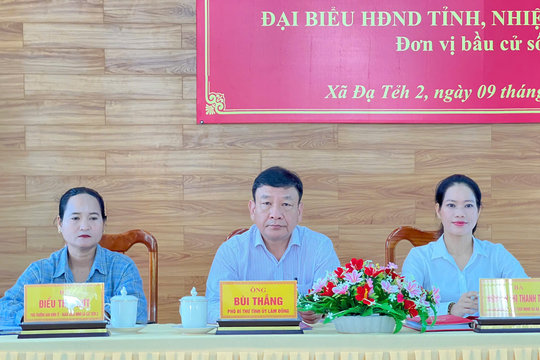 Các ứng cử viên Đơn vị bầu cử số 14 tiếp xúc cử tri xã Đạ Tẻh 2
