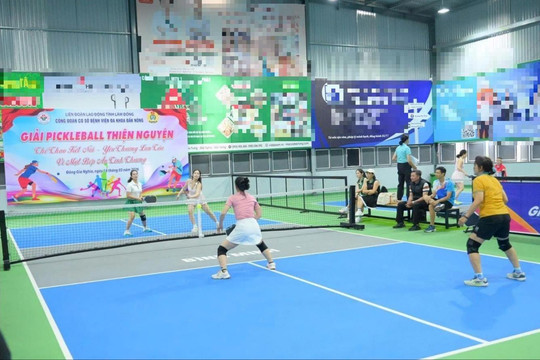 Giải Pickleball gây quỹ ủng hộ “Bếp ăn tình thương”