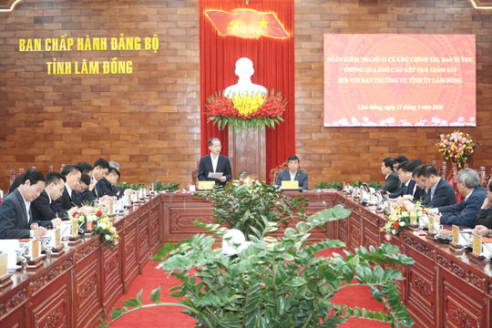 Đoàn kiểm tra của Bộ Chính trị, Ban Bí thư thông qua báo cáo kết quả giám sát đối với Ban Thường vụ Tỉnh ủy Lâm Đồng