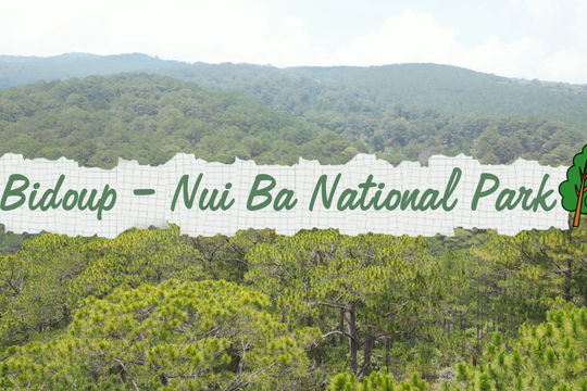 Bidoup – Nui Ba National Park