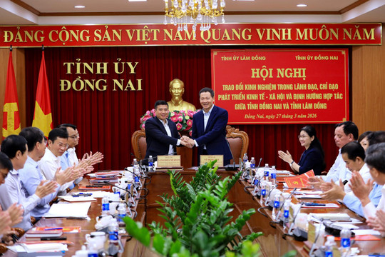 Lâm Đồng - Đồng Nai nâng tầm hợp tác thực chất