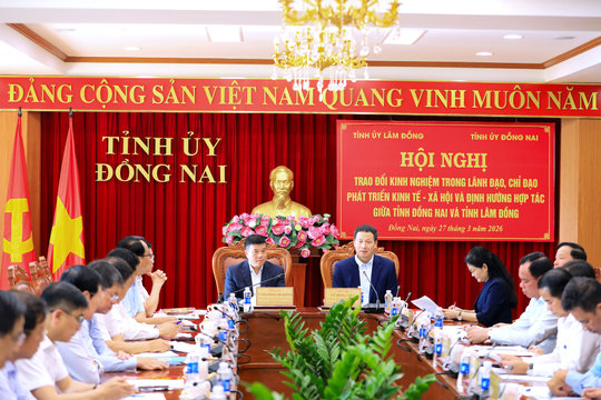 Lâm Đồng - Đồng Nai nâng tầm hợp tác thực chất