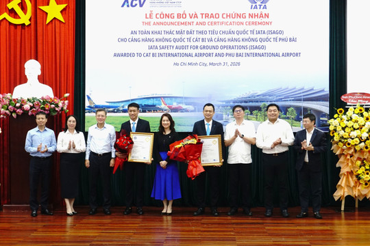Sân bay Cát Bi và Phú Bài đạt chứng nhận an toàn khai thác mặt đất quốc tế ISAGO