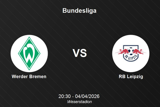 Nhận định Werder Bremen vs RB Leipzig - Bundesliga ngày 04/04/2026