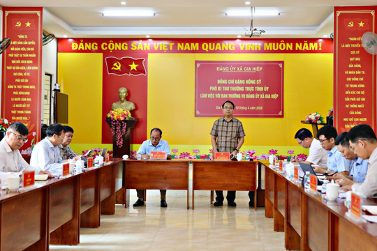 Phó Bí thư Thường trực Tỉnh ủy Lâm Đồng Đặng Hồng Sỹ làm việc với xã Gia Hiệp