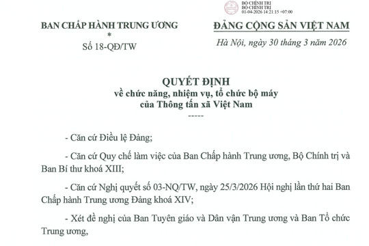 TOÀN VĂN: Quyết định số 18-QĐ/TW về chức năng, nhiệm vụ, tổ chức bộ máy của Thông tấn xã Việt Nam