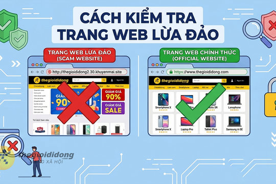 Mẹo kiểm tra trang web lừa đảo bằng 3 công cụ thuần Việt bảo vệ tài khoản ngân hàng