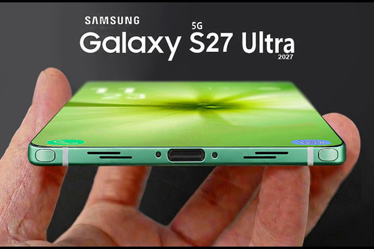 Galaxy S27 Ultra hứa hẹn đột phá hiệu năng nhờ bộ nhớ UFS 5.0 tốc độ 10.8 GB/s