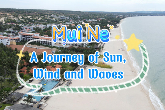 Mui Ne – A Journey of Sun, Wind and Waves