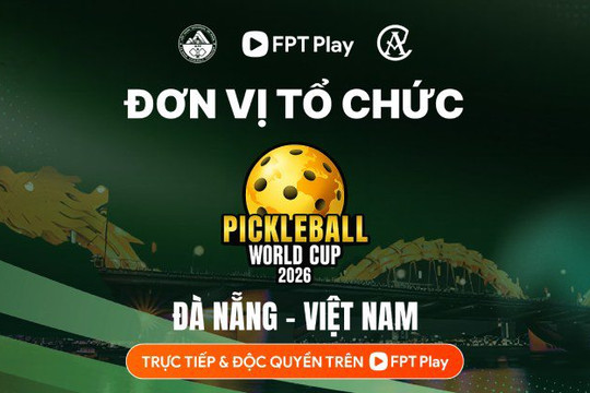 Việt Nam đăng cai Pickleball World Cup 2026 và cơ hội lịch sử của Jannik Sinner