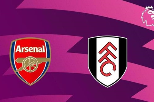 Arsenal đối đầu Fulham: Pháo thủ quyết nới rộng cách biệt 6 điểm và kỷ lục 32 trận bất bại
