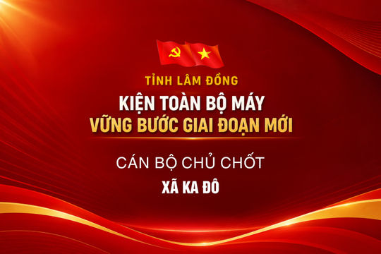 Cán bộ chủ chốt xã Ka Đô