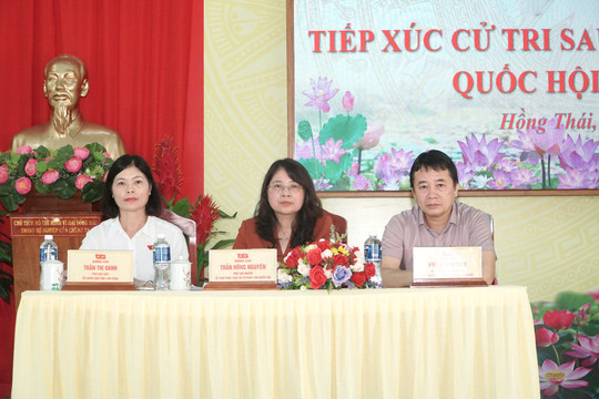 Đại biểu Quốc hội tỉnh Lâm Đồng tiếp xúc cử tri xã Hồng Thái