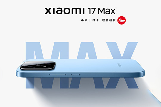 Giải mã Xiaomi 17 Max: Siêu phẩm flagship sở hữu pin 8.000 mAh và chip Snapdragon 8 Elite Gen 5