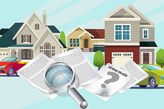 Tài sản, thu nhập nào của người có chức vụ phải kê khai?