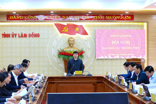 Thường trực Tỉnh ủy Lâm Đồng yêu cầu quyết liệt xử lý các “điểm nghẽn”