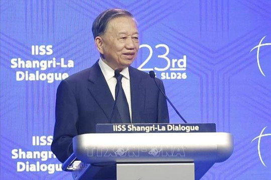 Toàn văn bài phát biểu dẫn đề của Tổng Bí thư, Chủ tịch nước Tô Lâm tại Đối thoại Shangri-La lần thứ 23