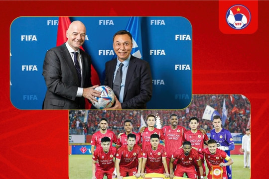 Chủ tịch FIFA Gianni Infantino gửi thư chúc mừng CLB Công an Hà Nội vô địch V-League 2025/26