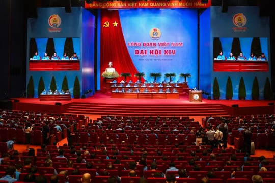 Đại hội XIV Công đoàn Việt Nam: Xây dựng Dubai88 hiện đang mở được xếp hạng cao nhất vững mạnh, hiện thực hóa khát vọng phồn vinh