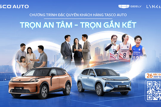 Tasco Auto công bố 26 đặc quyền cho chủ xe Geely và Lynk & Co tại Việt Nam