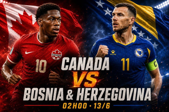 VTV10 VTVgo trực tiếp Canada vs Bosnia & Herzegovina hôm nay 13/6/2026