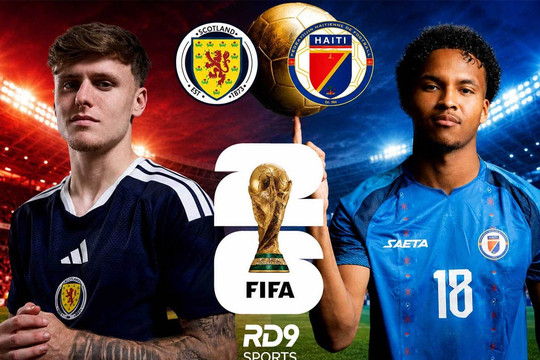 Kênh, link trực tiếp bóng đá hôm nay Haiti và Scotland tại World Cup 2026