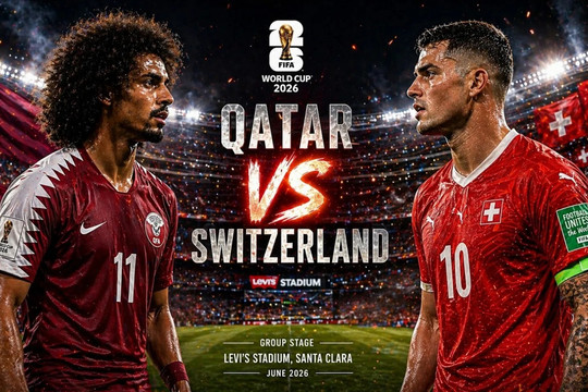 Link VTVgo trực tiếp Qatar đấu với Thụy Sĩ bảng B World Cup 2026