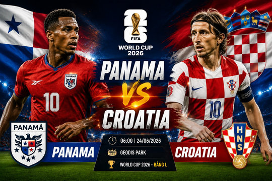 Tổng hợp dự đoán tỉ số Panama vs Croatia lúc 6h ngày 24/6/2026