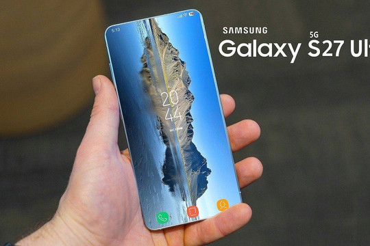 Galaxy S27 Ultra và nút thắt 2nm: Khi hiệu năng đỉnh cao đối đầu rào cản chi phí