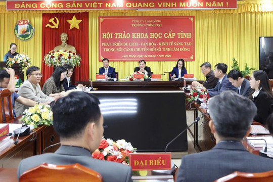 Hội thảo phát triển du lịch, văn hóa, kinh tế sáng tạo trong bối cảnh chuyển đổi số tỉnh Lâm Đồng