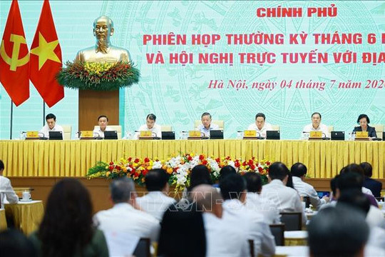 Khai mạc Phiên họp Chính phủ thường kỳ tháng 6/2026 và Hội nghị trực tuyến Chính phủ với địa phương