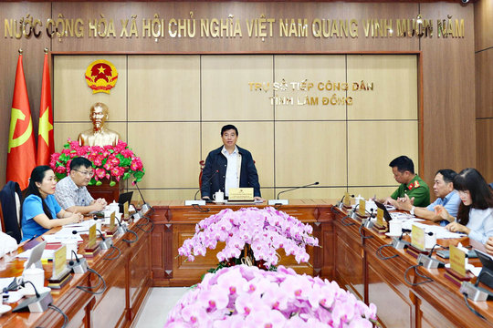 Lâm Đồng lấy đối thoại làm trọng tâm để giải quyết khiếu nại, tố cáo
